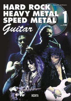 Hard Rock – Heavy Metal – Speed Metal / Hard Rock – Heavy Metal – Speed Metal Guitar 1 von Fortmann,  Hans W