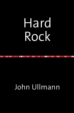 Hard Rock von Ullmann,  John