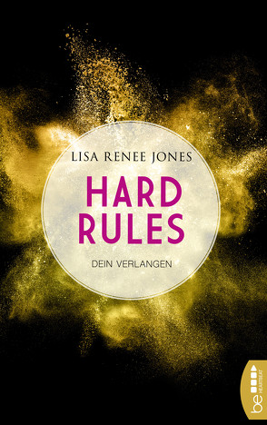 Hard Rules – Dein Verlangen von Fehling,  Sonja, Jones,  Lisa Renee