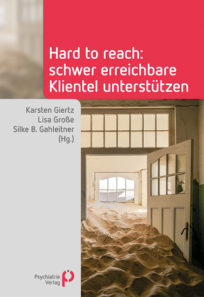 Hard to reach von Gahleitner,  Silke B, Giertz,  Karsten, Große,  Lisa