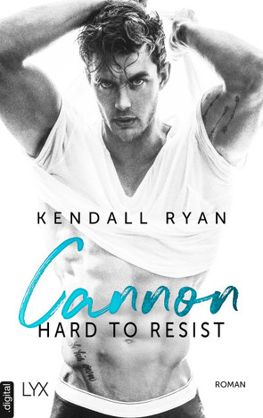 Hard to Resist – Cannon von Ryan,  Kendall