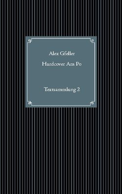 Hardcover Am Po von Gfeller,  Alex