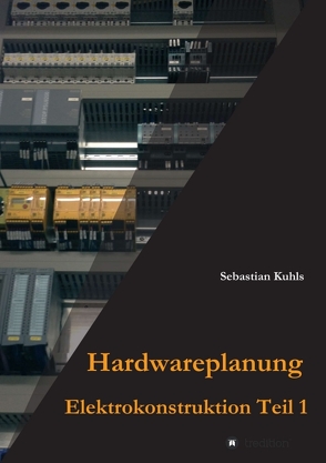 Hardwareplanung von Kuhls,  Sebastian