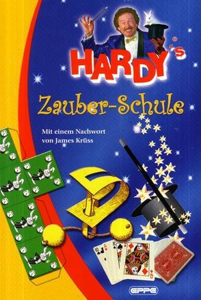 Hardys Zauberschule von Krüss,  James, Zauberer Hardy