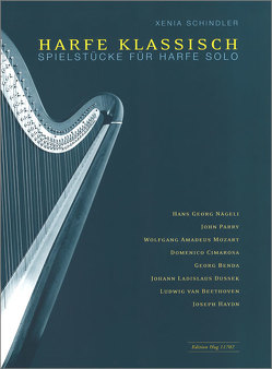 Harfe Klassisch von Schindler,  Xenia [Hrsg]