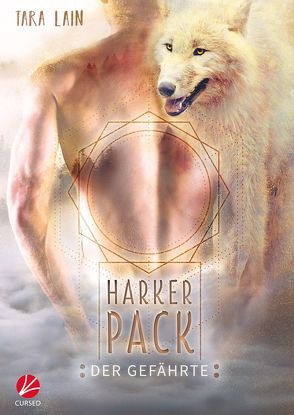 Harker Pack: Der Gefährte von Hartmann,  Jessica, Lain,  Tara