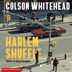 Harlem Shuffle von Barenberg,  Richard, Stingl,  Nikolaus, Whitehead,  Colson