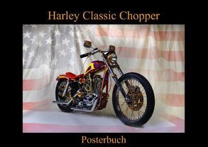 Harley Classic Chopper (Tischaufsteller DIN A5 quer) von Laue,  Ingo