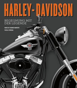 Harley-Davidson von De Fabianis Manferto,  Marco, Schmitz,  Dietmar, Szymezak,  Pascal