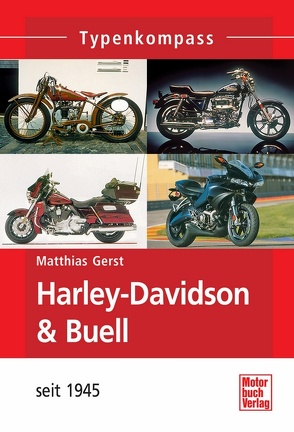 Harley-Davidson & Buell von Gerst,  Matthias