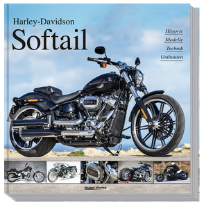 Harley-Davidson Softail von Christmann,  Dr. Heinrich, Heil,  Carsten
