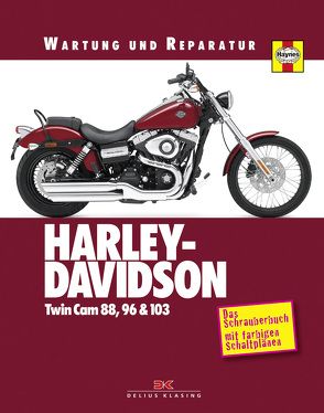 Harley-Davidson Twincam 88, 96 & 103 von Ahlstrand,  Alan, Stünkel,  Udo