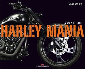 Harley Mania von Savary,  Jean