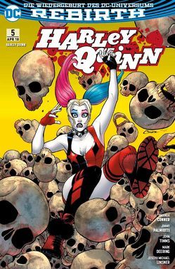 Harley Quinn von Conner,  Amanda, Faßbender,  Jörg, Linsner,  Joseph Michael, Palmiotti,  Jimmy, Timms,  John