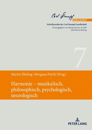 Harmonie – musikalisch, philosophisch, psychologisch, neurologisch von Ebeling,  Martin, Petrik,  Morgana