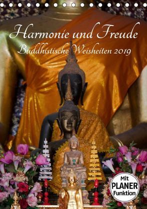 Harmonie und Freude Buddhistische Weisheiten 2019 (Tischkalender 2019 DIN A5 hoch) von Gruse,  Sven