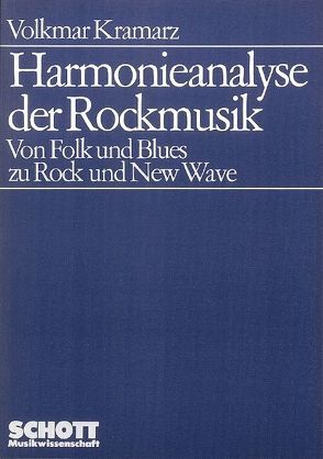Harmonieanalyse der Rockmusik von Kramarz,  Volkmar