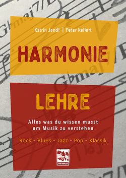 Harmonielehre von Jandl,  Katrin, Kellert,  Peter