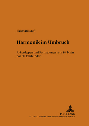 Harmonik im Umbruch von Kreft,  Ekkehard
