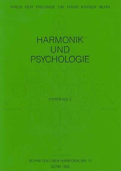Harmonik und Psychologie von Kolk,  Dieter