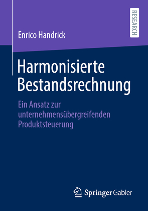 Harmonisierte Bestandsrechnung von Handrick,  Enrico