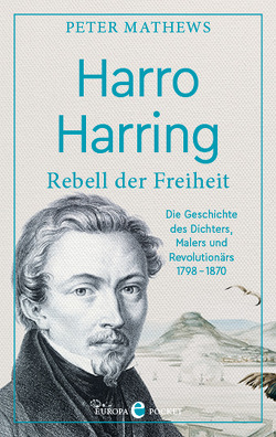 Harro Harring: Rebell der Freiheit von Mathews,  Peter