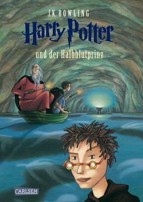 Harry Potter und der Halbblutprinz (Harry Potter 6) von Fritz,  Klaus, Rowling,  J. K.