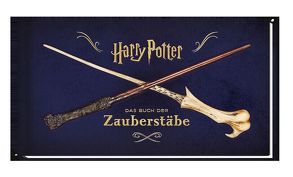 Harry Potter: Das Buch der Zauberstäbe von Knesl,  Barbara, Peterson,  Monique