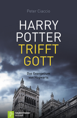 Harry Potter trifft Gott von Ciaccio,  Peter, Gandow,  Thomas, Romei,  Alexandra