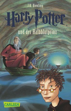 Harry Potter und der Halbblutprinz (Harry Potter 6) von Fritz,  Klaus, Rowling,  J. K.