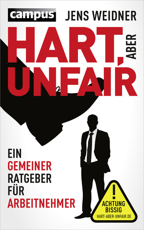 Hart, aber unfair von Weidner,  Jens