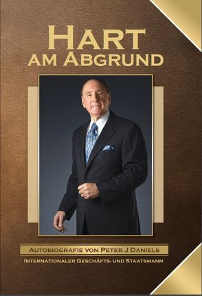 Hart am Abgrund von Daniels,  Peter J.