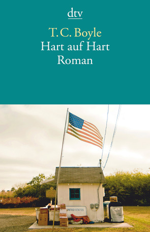 Hart auf Hart von Boyle,  T. C., Gunsteren,  Dirk van