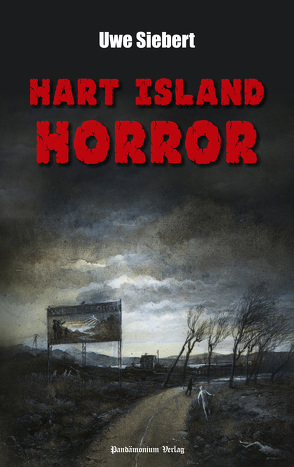 Hart Island Horror von Siebert,  Uwe
