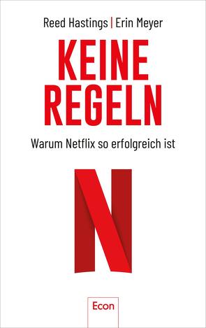 Keine Regeln von Gebauer,  Stephan, Hastings,  Reed, Meyer,  Erin