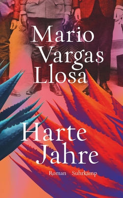 Harte Jahre von Brovot,  Thomas, Vargas Llosa,  Mario