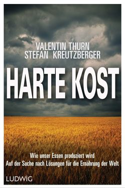 Harte Kost von Kreutzberger,  Stefan, Thurn,  Valentin