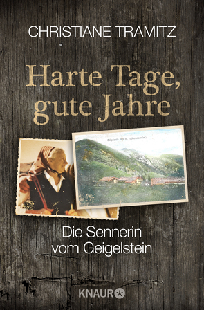 Harte Tage, gute Jahre von Tramitz,  Christiane