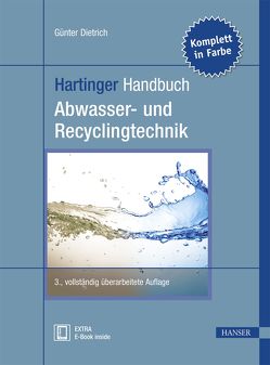 Hartinger Handbuch Abwasser- und Recyclingtechnik von Dietrich,  Günter