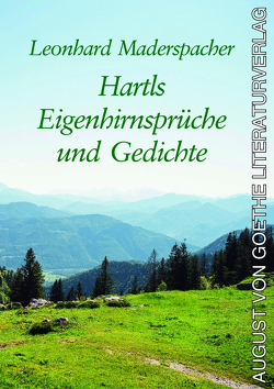 Hartls Eigenhirnsprüche und Gedichte von Maderspacher,  Leonhard