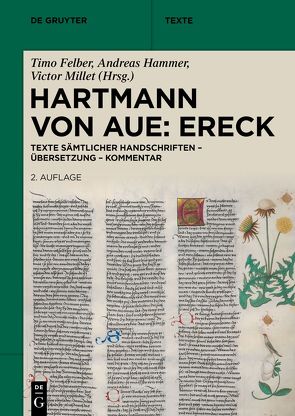 Hartmann von Aue: Ereck von Felber,  Timo, Hammer,  Andreas, Hartmann von Aue, Millet,  Victor