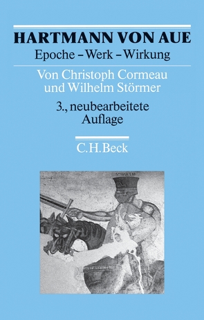 Hartmann von Aue von Bein,  Thomas, Cormeau,  Christoph, Störmer,  Wilhelm