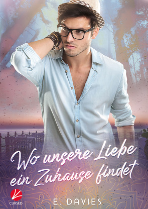 Hart’s Bay: Wo unsere Liebe ein Zuhause findet von Ahrens,  Susanne, Davies,  E.