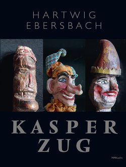 Hartwig Ebersbach: Kasperzug von Ebersbach,  Hartwig, Rauch,  Neo