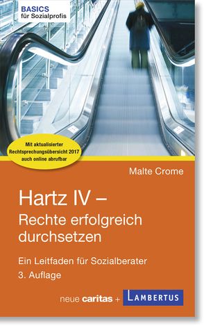 Hartz IV – Rechte erfolgreich durchsetzen von Crome,  Malte