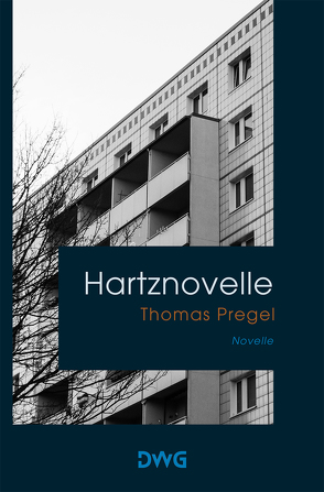 Hartznovelle von Pregel,  Thomas