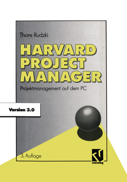 Harvard Project Manager 3.0 von Rudzki,  Thore