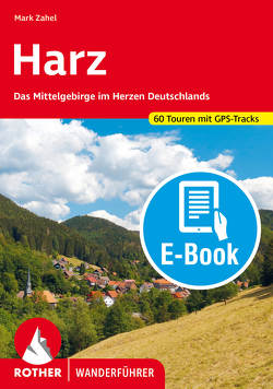Harz (E-Book) von Zahel,  Mark
