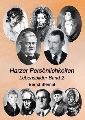 Harzer Persönlichkeiten von Sternal,  Bernd