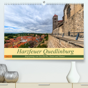 Harzfeuer Quedlinburg (Premium, hochwertiger DIN A2 Wandkalender 2022, Kunstdruck in Hochglanz) von Fotografie,  ReDi